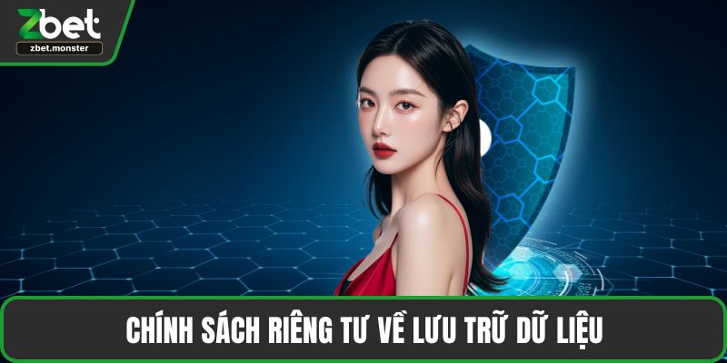 Chính sách riêng tư về lưu trữ dữ liệu