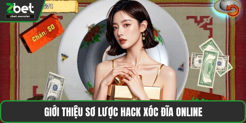Giới thiệu sơ lược hack xóc đĩa online