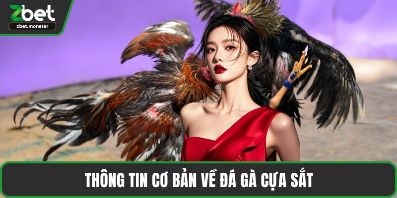 Thông tin cơ bản về đá gà cựa sắt