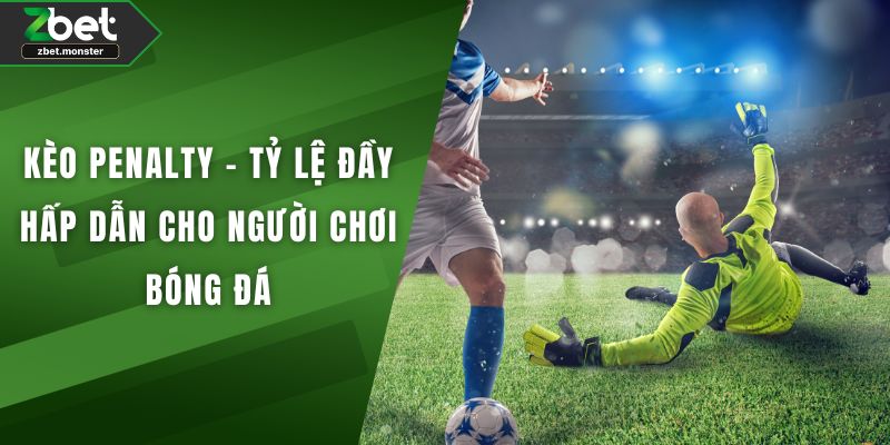 Kèo Penalty